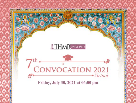 Degrees Conferred at IIHMR University in 7th Convocation