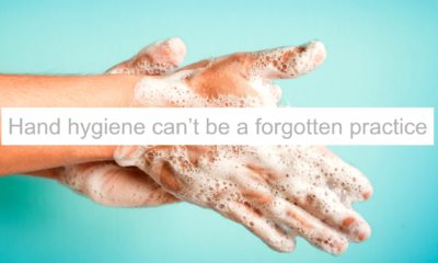 Hand hygiene can’t be a forgotten practice