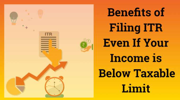 Benefits of filing ITR