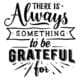 There is always something to be grateful for