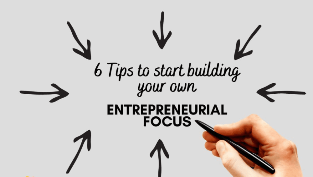 6 Tips Every Entrepreneur Must Know