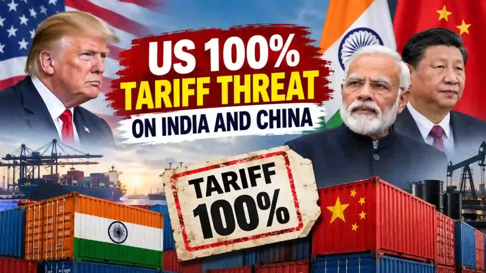 US 100% Tariff Threat on India and China: What Trump’s New Russia Sanctions Law Means