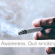 Cigarette Smoking: Risks factors, Addiction, Quitting & 7 ways to control Smoking
