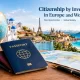 Citizenship by investment in Europe and worldwide, featuring passports, a globe and international destinations