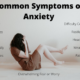 Common symptoms of anxiety