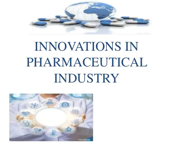 Innovations in Pharmaceutical Industry: - Genomics, Gene Editing, Artificial Intelligence, Understanding the Biology of Ageing