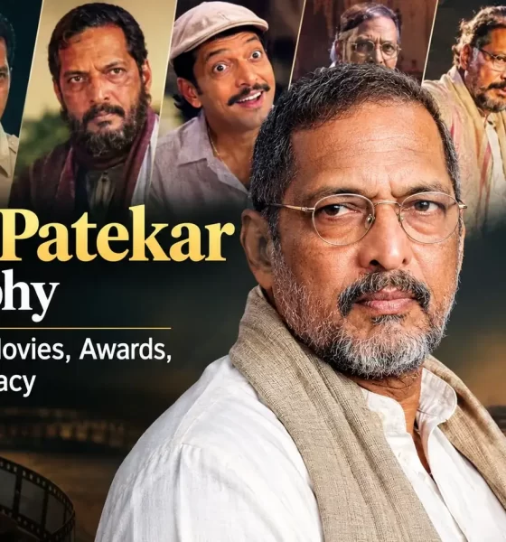 Nana Patekar Biography: Age, Family, Movies, Awards, Death and Legacy