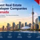 10 Best Real Estate Developer Companies in Canada to Know in 2026